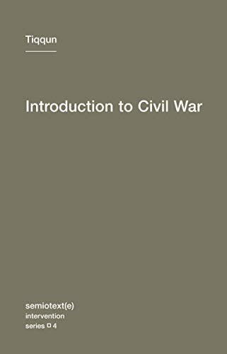 Introduction to Civil War by Tiqqun