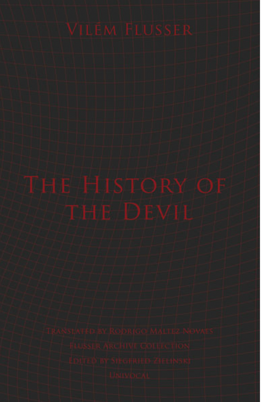 The History of the Devil by Vilém Flusser